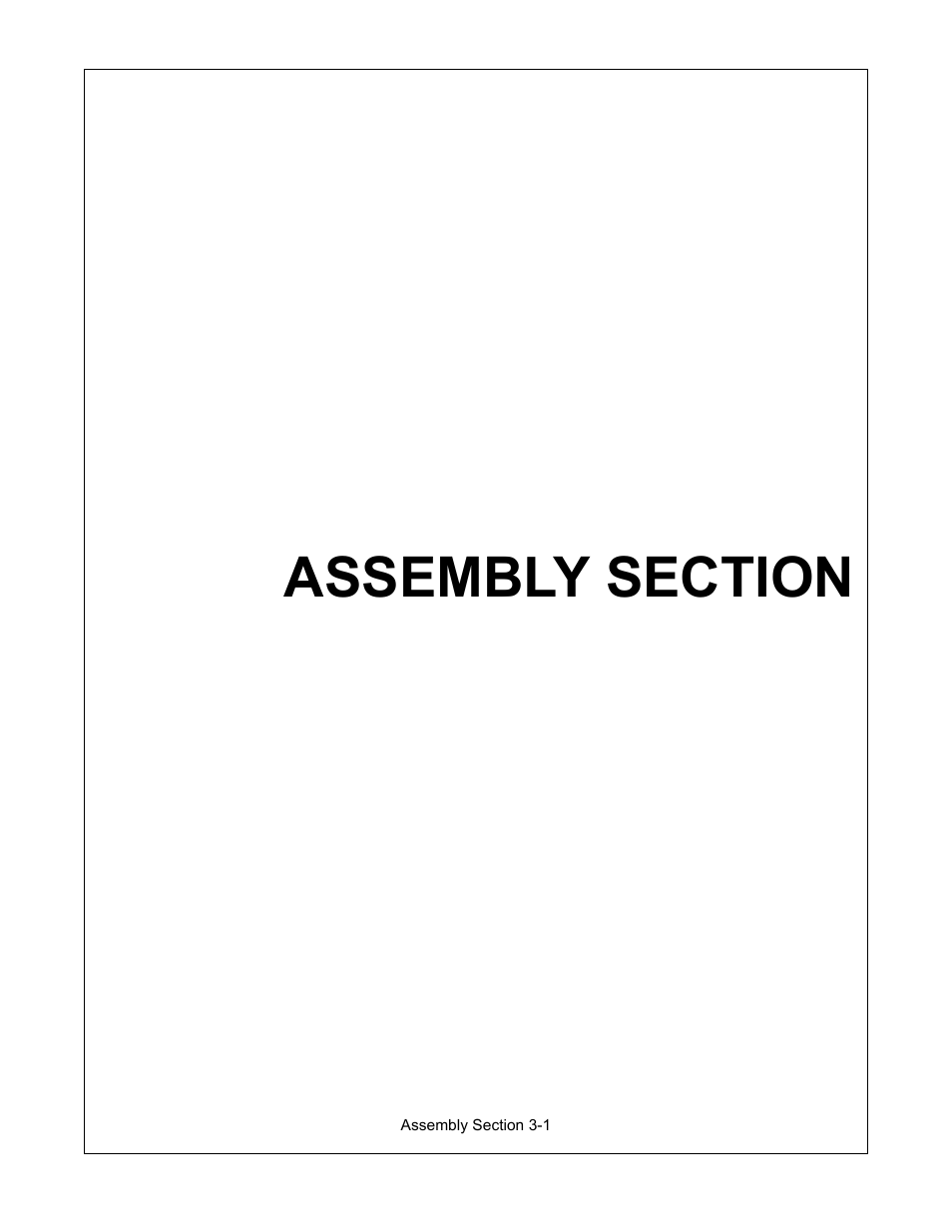 Assembly section, Assembly section -1 | Servis-Rhino 00781400C User Manual | Page 93 / 180