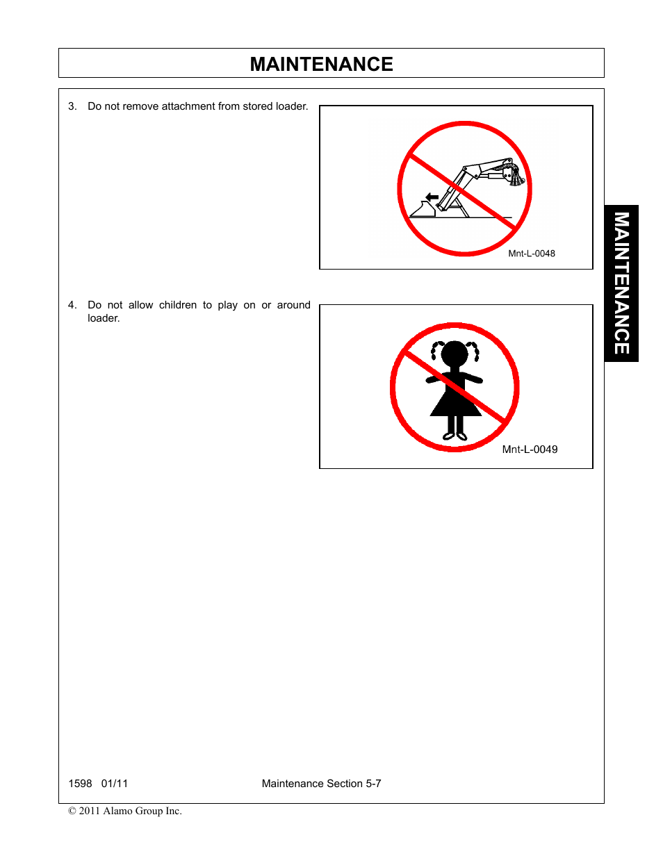 Do not remove attachment from stored loader, Do not allow children to play on or around loader, Maintenance | Servis-Rhino 1598 User Manual | Page 101 / 108