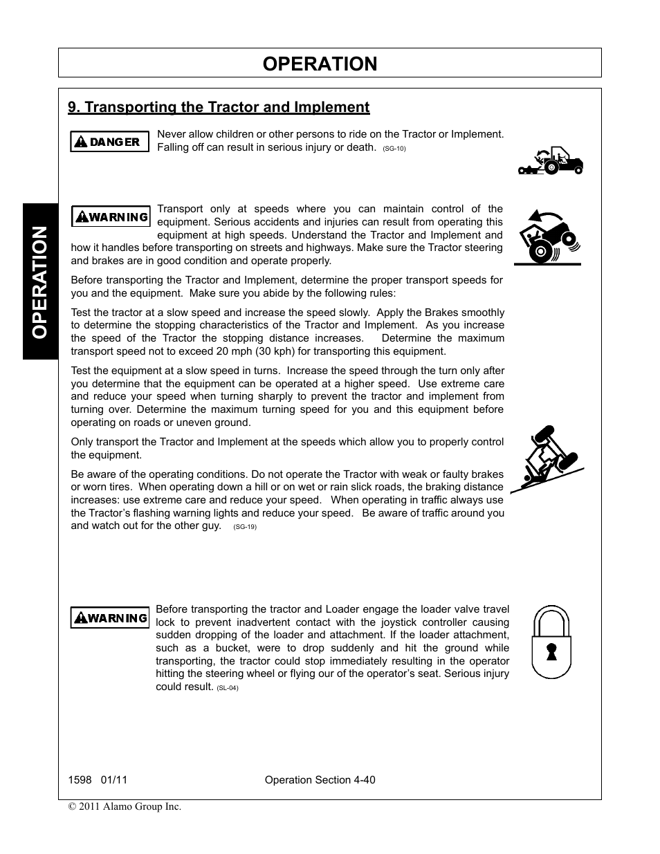 Transporting the tractor and implement, Transporting the tractor and implement -40, Operation | Opera t ion | Servis-Rhino 1598 User Manual | Page 90 / 108