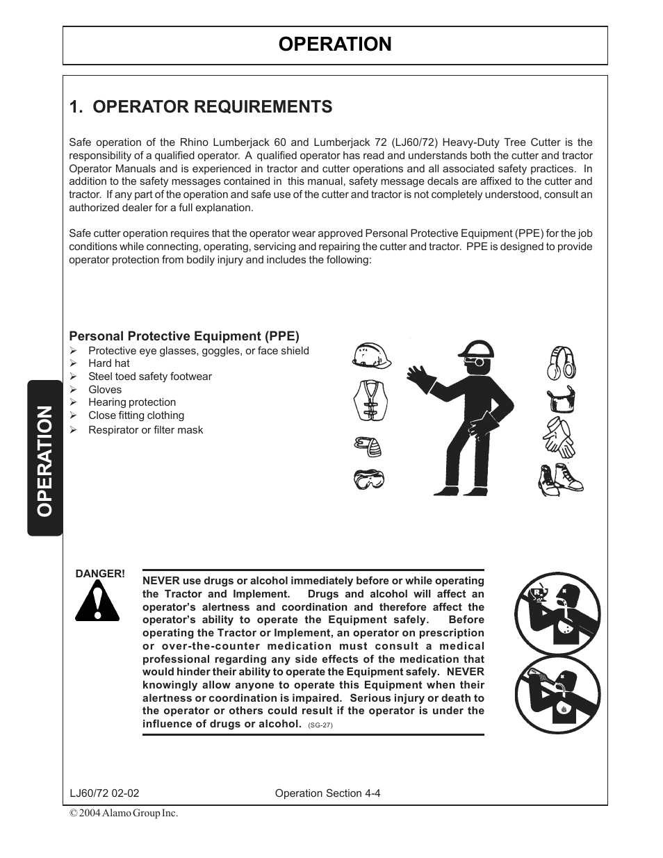 1) operator requirements -4, Operation, Opera tion | Operator requirements | Servis-Rhino LUMBERJACK 60/72 User Manual | Page 78 / 132