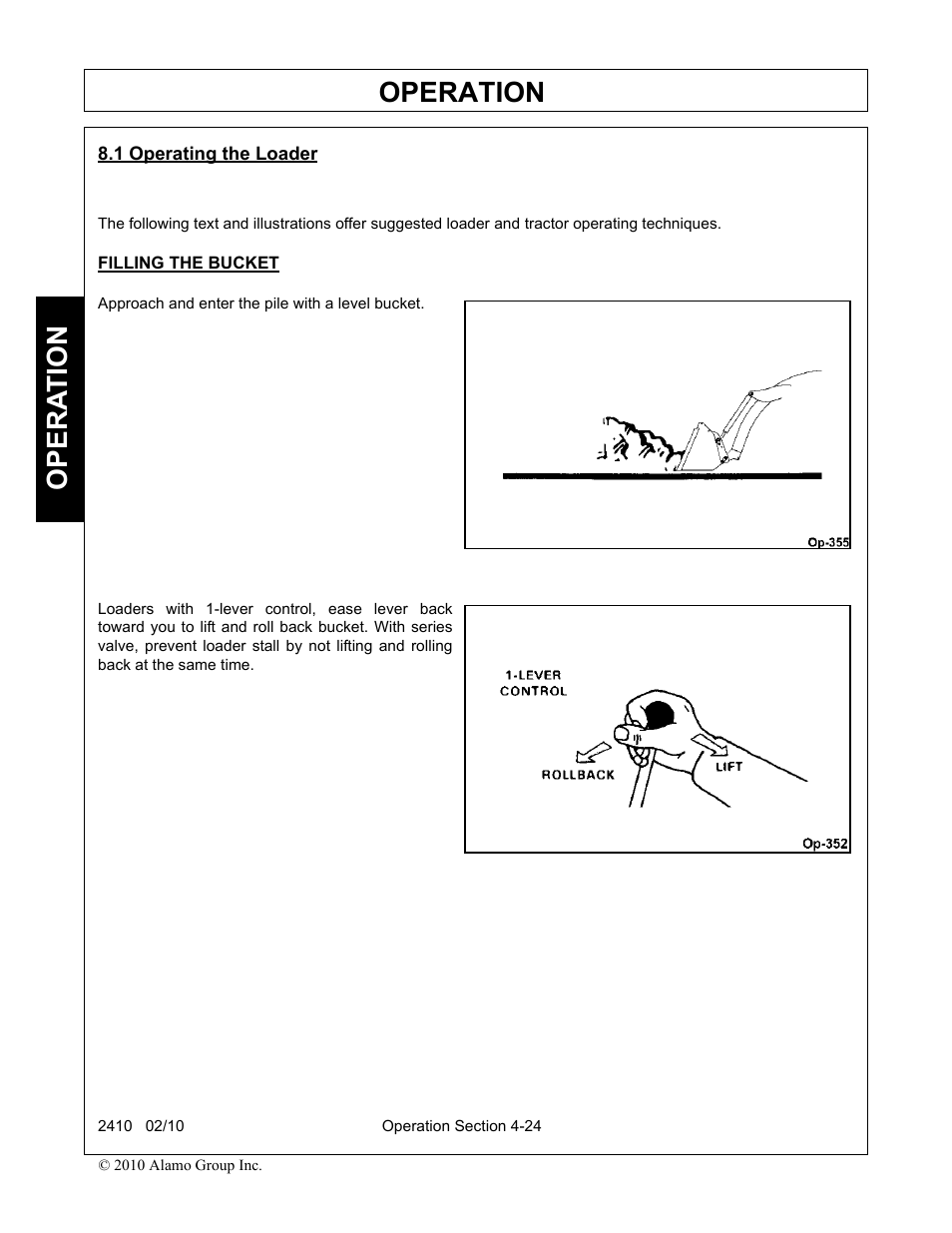 1 operating the loader, Filling the bucket, Operating the loader -24 | Operation, Opera t ion | Servis-Rhino 2410 User Manual | Page 72 / 108