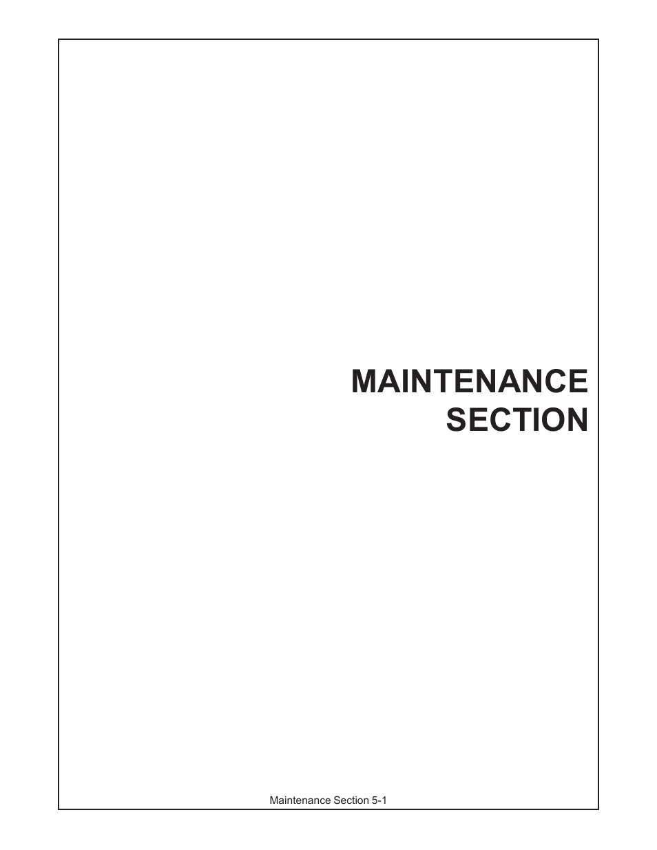 Maintenance section -1 | Servis-Rhino TURF FLEX P/N 00763618C User Manual | Page 101 / 114
