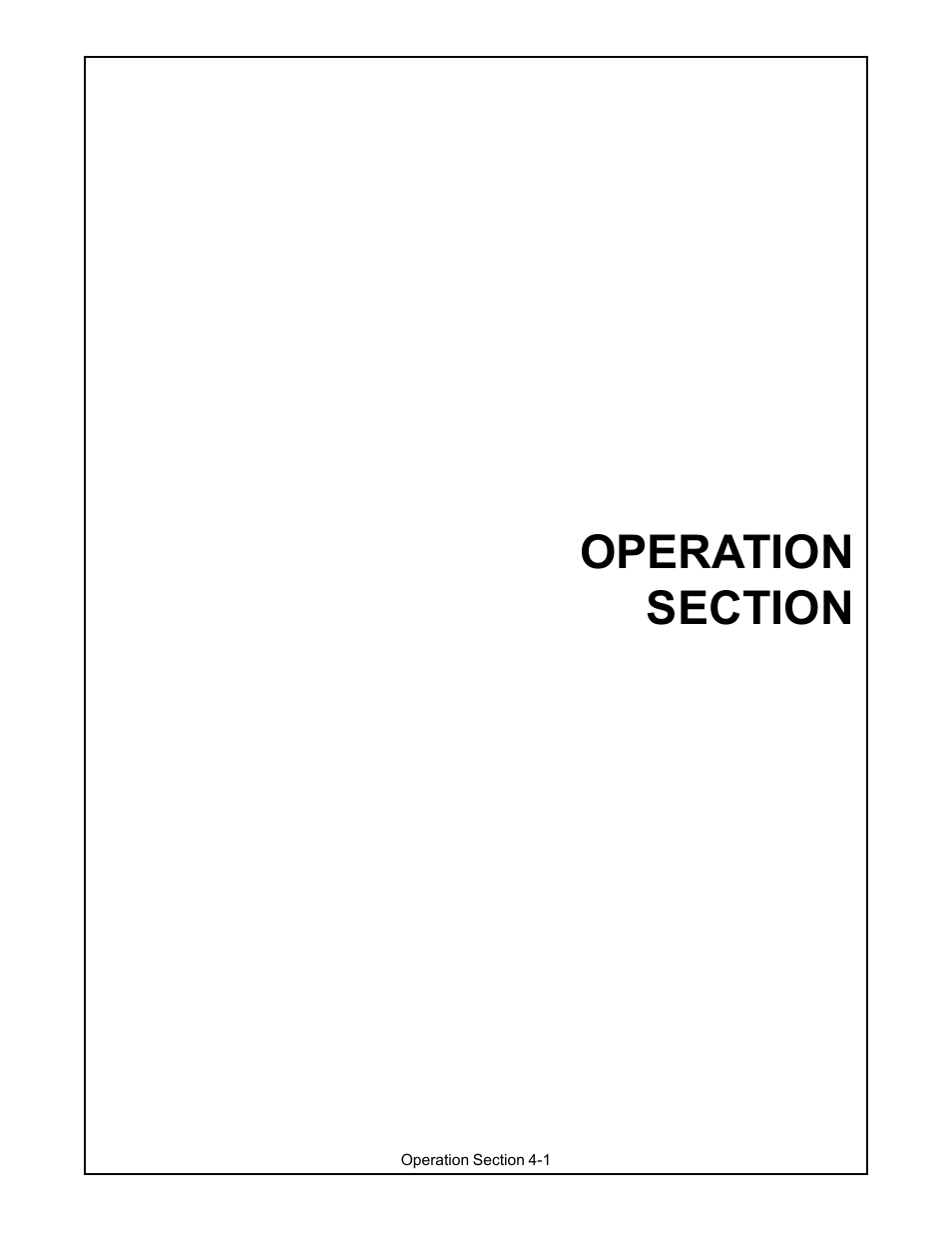 Operation section -1 | Servis-Rhino TURF FLEX P/N 00763618C User Manual | Page 89 / 114