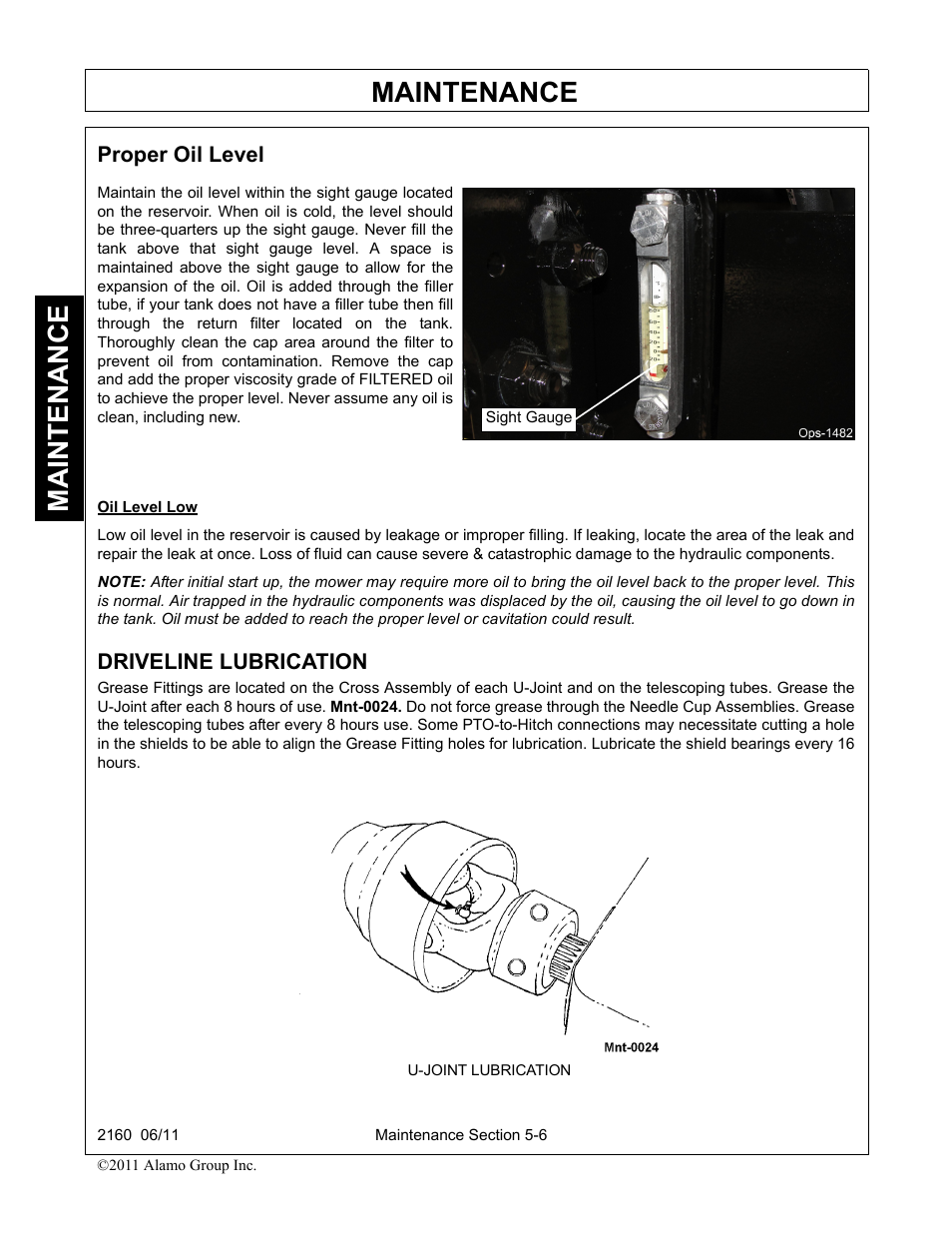 Proper oil level, Driveline lubrication, Driveline lubrication -6 | Maintenance | Servis-Rhino BOOM ROTARY MOWER 2160 User Manual | Page 166 / 204