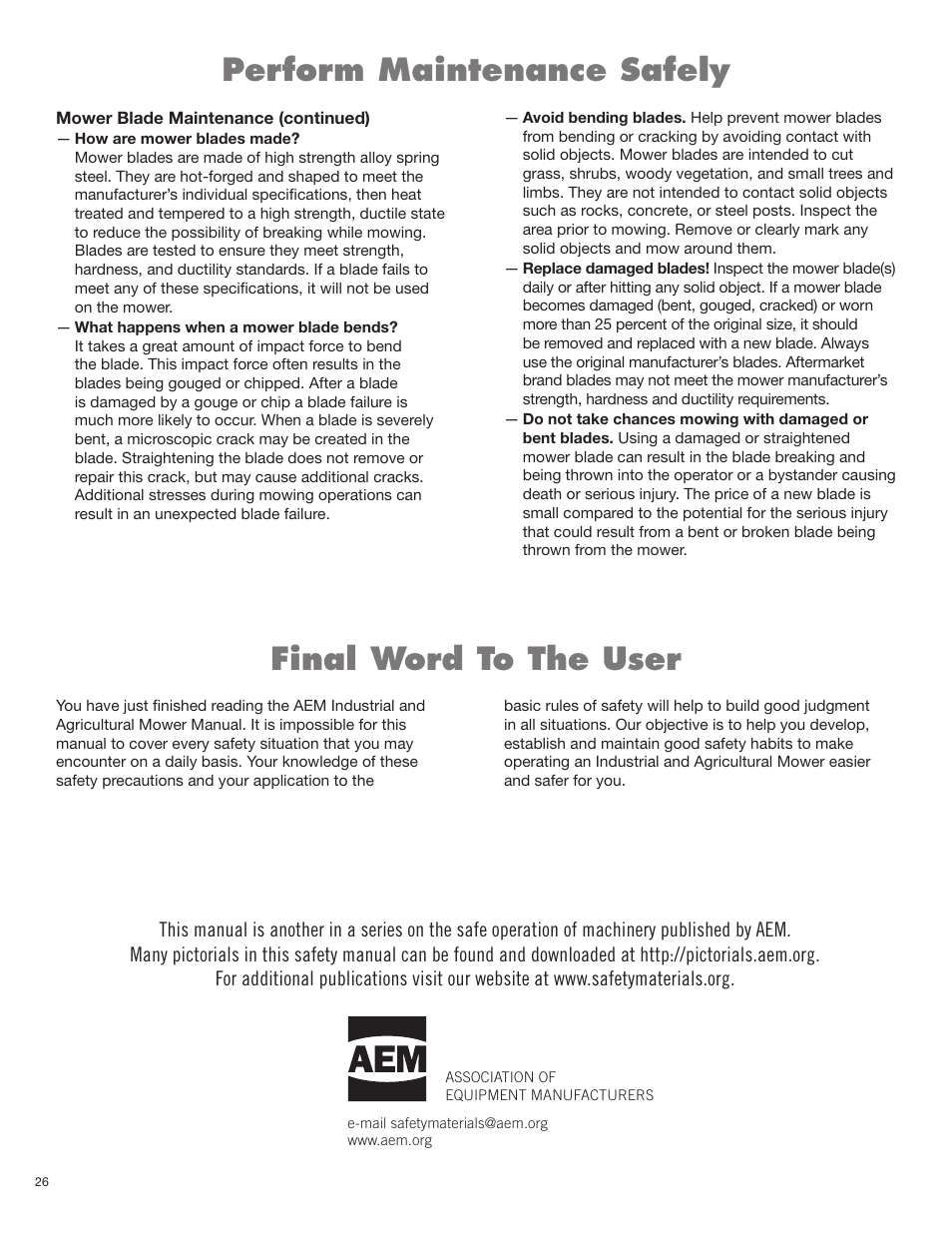 Perform maintenance safely, Final word to the user | Servis-Rhino BOOM ROTARY MOWER 2160 User Manual | Page 62 / 204