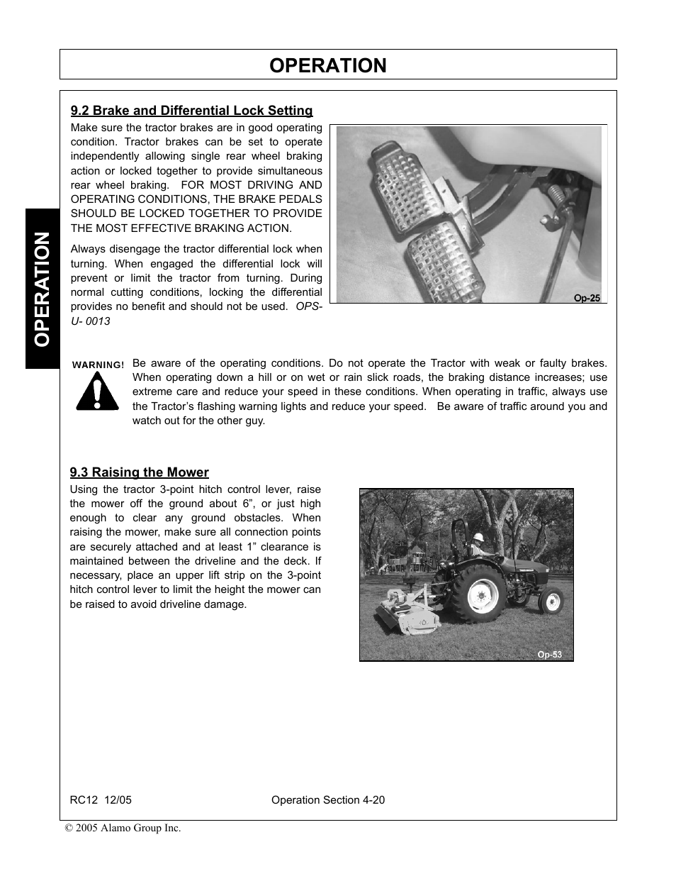 2 brake and differential lock setting, 3 raising the mower, Operation | Opera t ion | Servis-Rhino RC-12 User Manual | Page 62 / 94
