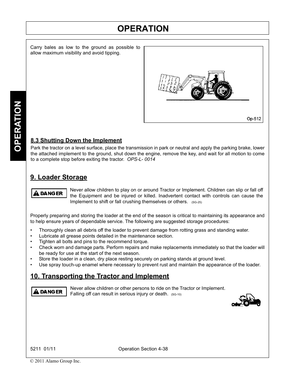3 shutting down the implement, Loader storage, Transporting the tractor and implement | Shutting down the implement -38 loader storage -38, Transporting the tractor and implement -38, Operation, Opera t ion | Servis-Rhino 5211 User Manual | Page 86 / 108