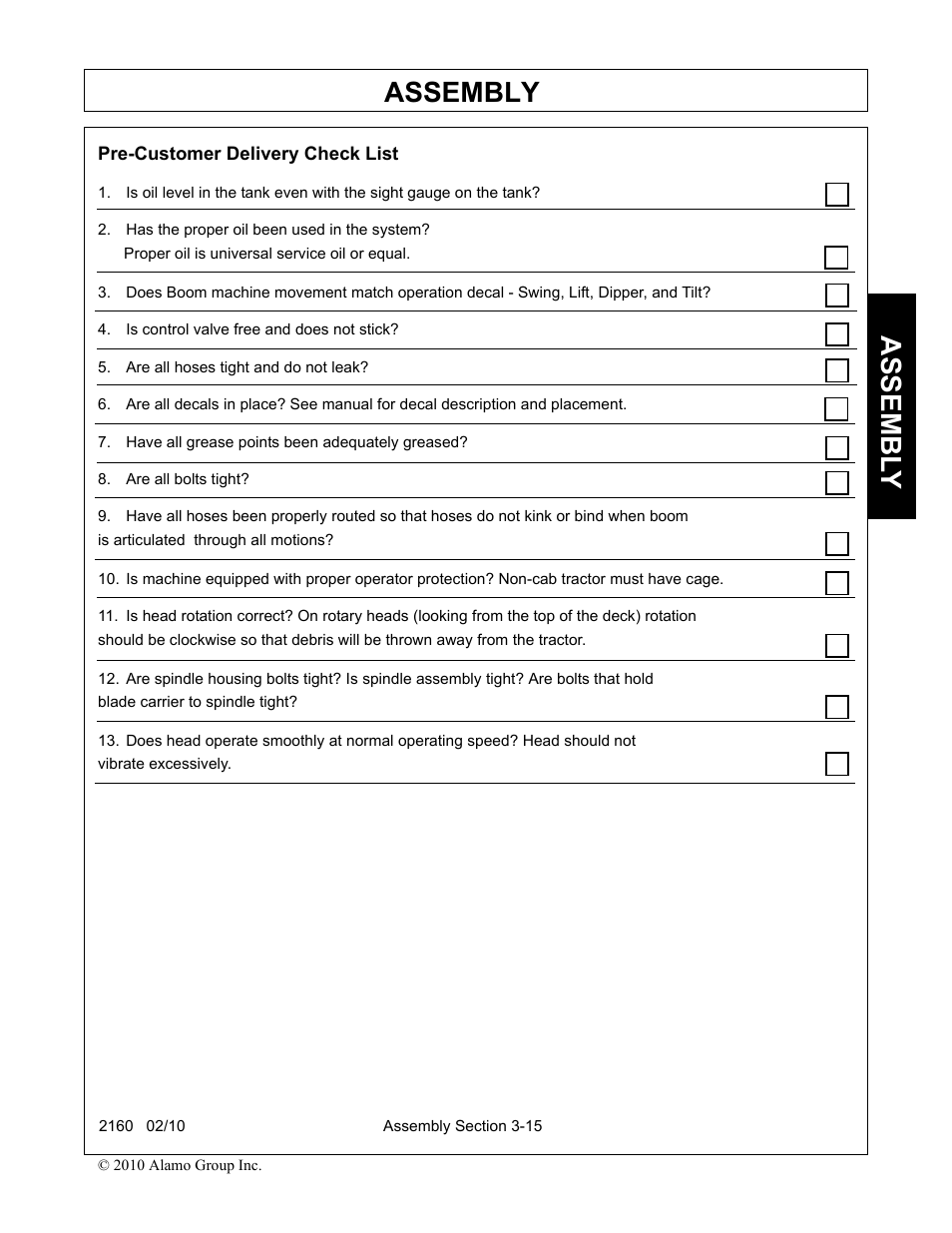 Pre-customer delivery check list, Has the proper oil been used in the system, Is control valve free and does not stick | Are all hoses tight and do not leak, Have all grease points been adequately greased, Are all bolts tight, Pre-customer delivery check list -15, Assembly, Assembl y | Servis-Rhino 2160 User Manual | Page 97 / 152