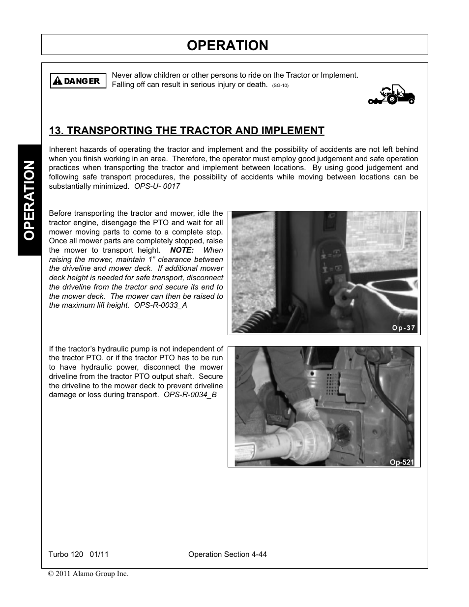 Transporting the tractor and implement, Transporting the tractor and implement -44, Operation | Opera t ion | Servis-Rhino TURBO120 User Manual | Page 154 / 202