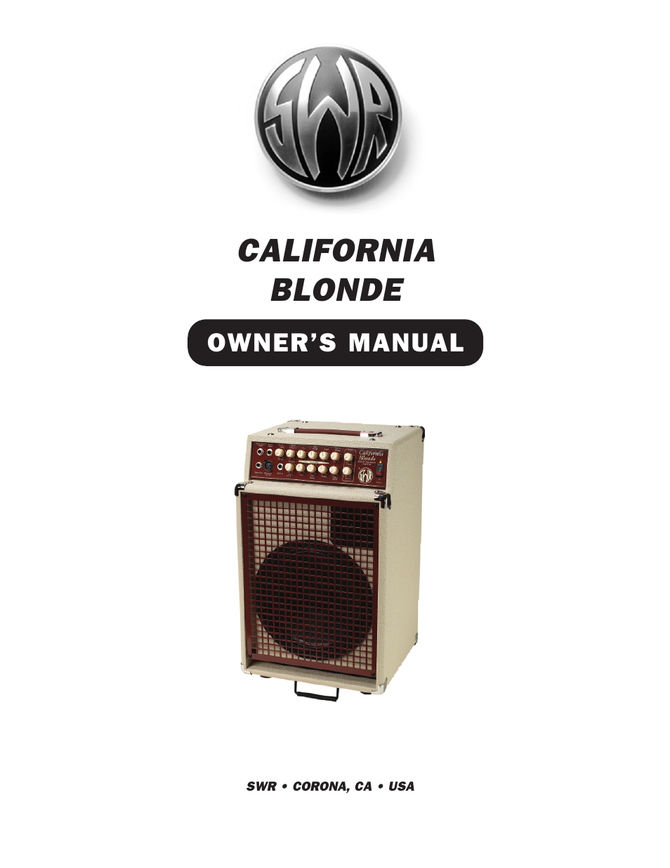 SWR Sound California Blonde User Manual | 12 pages