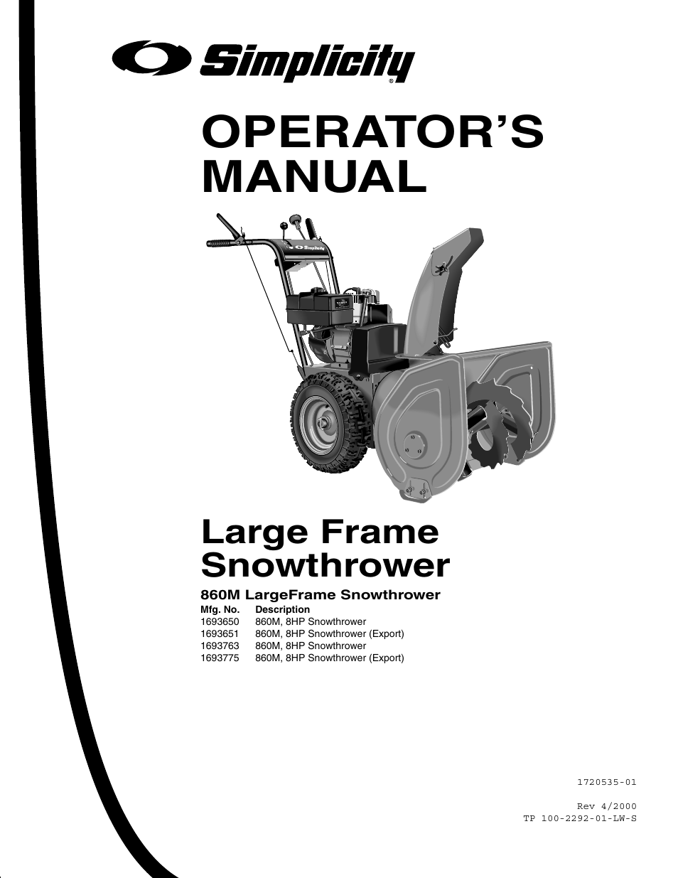 Operator’s manual, Large frame snowthrower | Simplicity 1693763 860M User Manual | Page 3 / 26