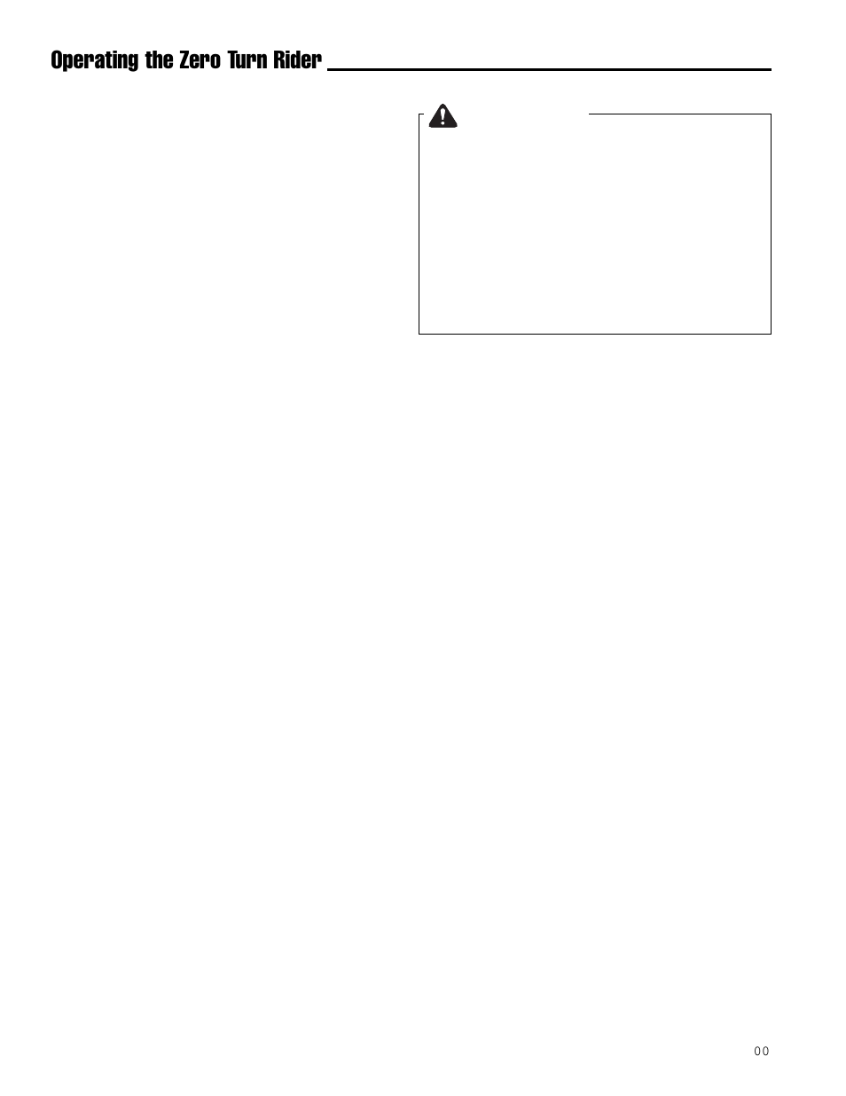 Operating the zero turn rider, Warning, Storage | Starting after long term storage | Simplicity ZT2561F User Manual | Page 18 / 44