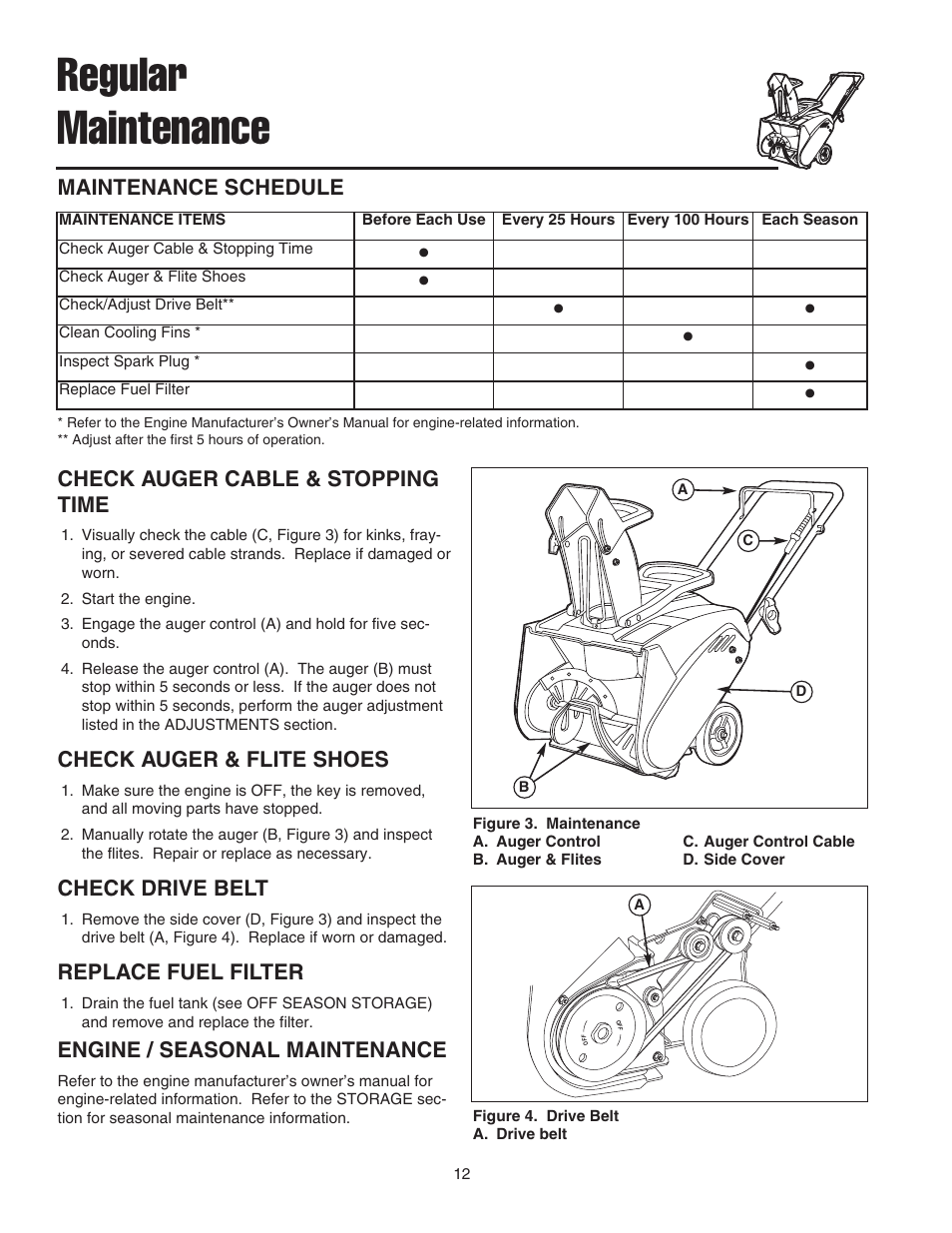 Regular maintenance, Check auger cable & stopping time, Check auger & flite shoes | Check drive belt, Replace fuel filter, Engine / seasonal maintenance, Maintenance schedule | Simplicity 319M User Manual | Page 16 / 22