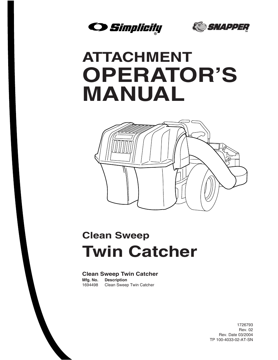 Operator’s manual, Twin catcher, Attachment | Clean sweep | Simplicity 1694498 User Manual | Page 3 / 20