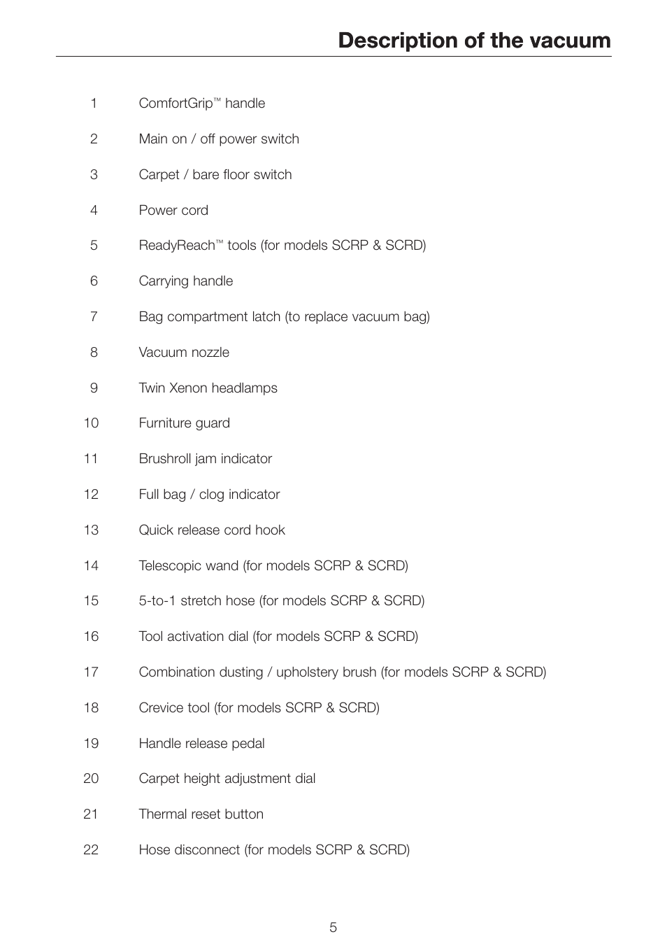 Description of the vacuum | Simplicity SCRS SCRD SCRP User Manual | Page 7 / 32