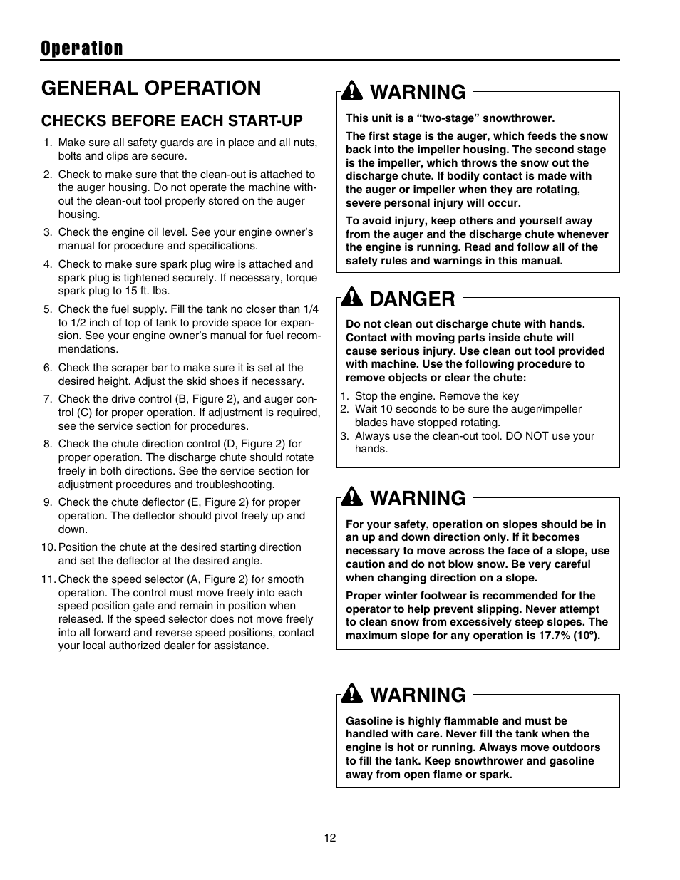 Operation, General operation, Warning | Danger, Checks before each start-up | Simplicity 105308E User Manual | Page 15 / 36