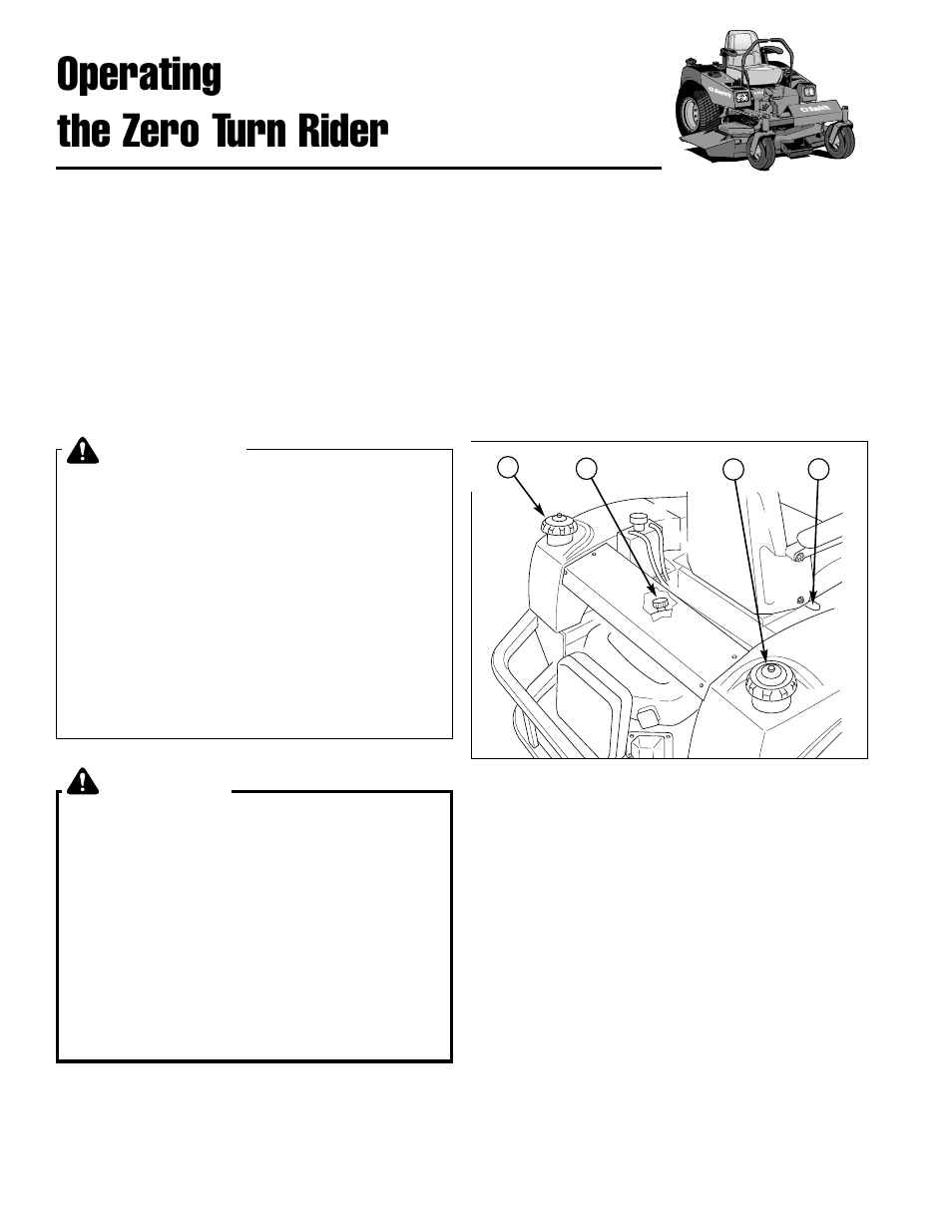 Operating the zero turn rider, Warning, Danger | General operating safety, Checks before starting | Simplicity ZT2148 User Manual | Page 14 / 41