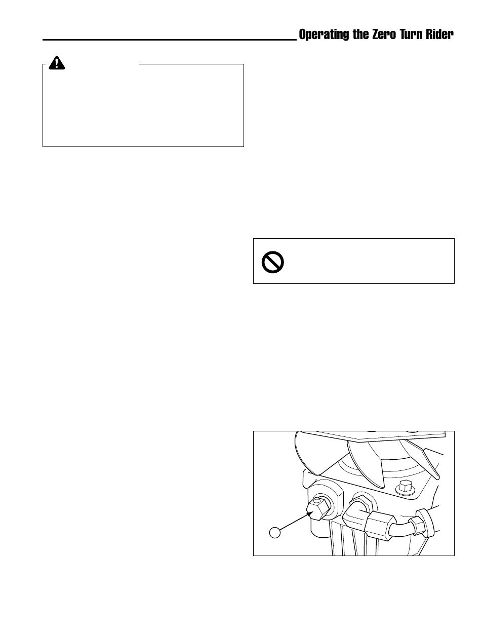 Warning, Operating the zero turn rider, Starting the engine | Stopping the rider, Mowing, Pushing the rider by hand | Simplicity ZT2148 User Manual | Page 15 / 41