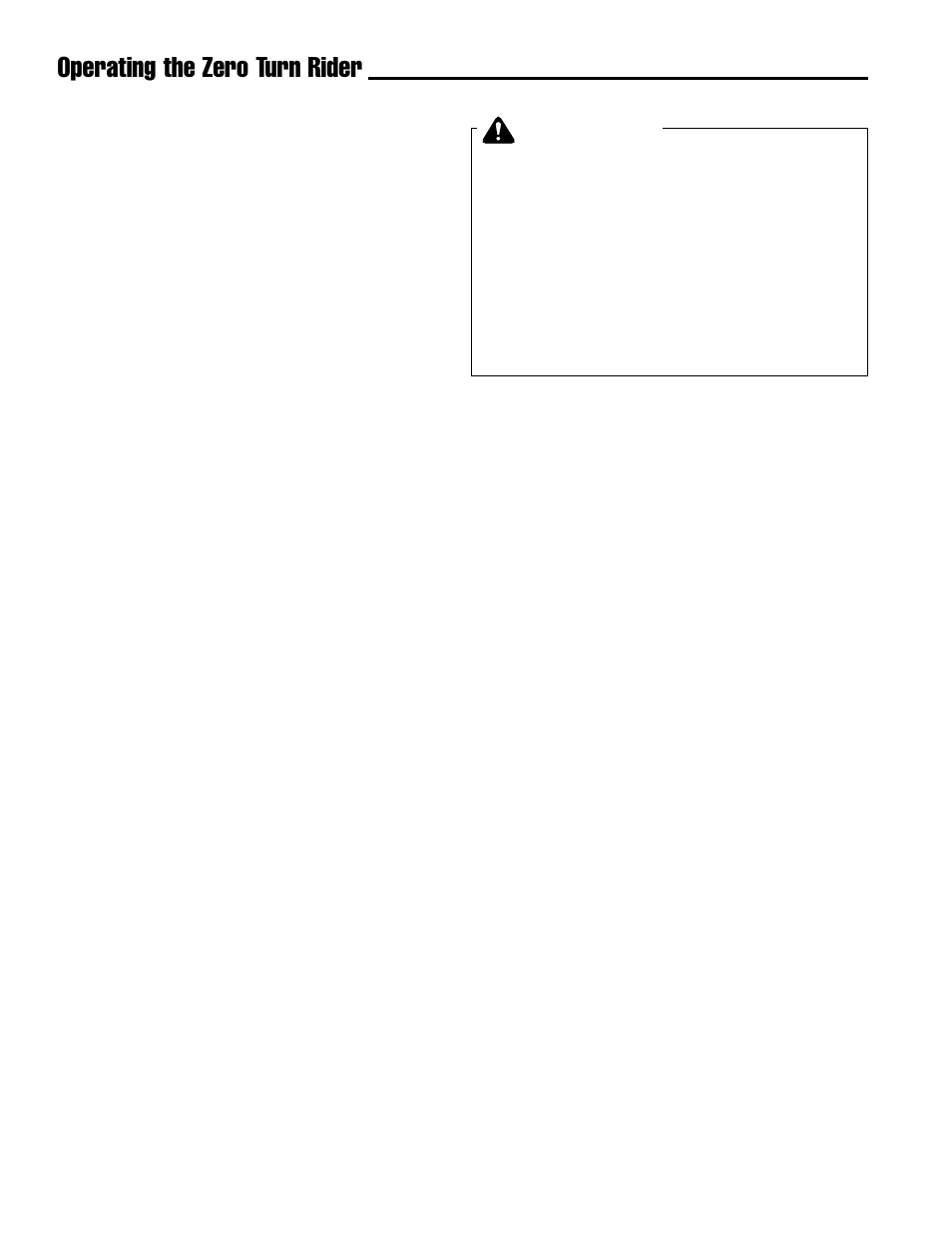 Operating the zero turn rider, Warning, Storage | Starting after long term storage | Simplicity ZT2148 User Manual | Page 18 / 41