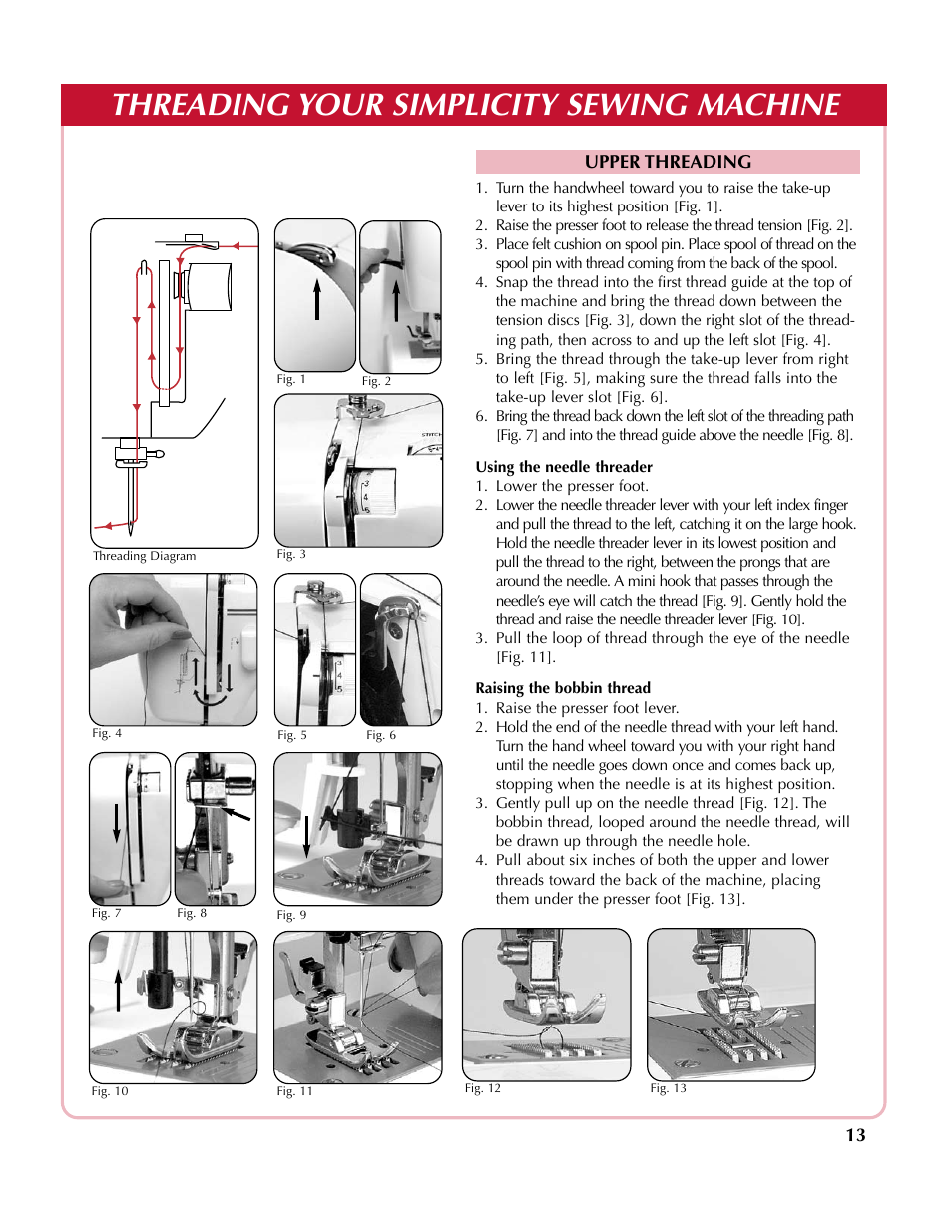 Threading your simplicity sewing machine, Upper threading | Simplicity SA2200 User Manual | Page 14 / 35