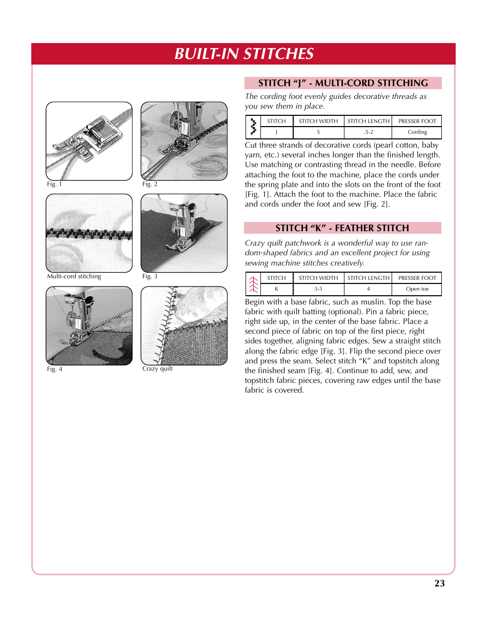 Built-in stitches, Stitch “j” - multi-cord stitching, Stitch “k” - feather stitch 23 | Simplicity SA2200 User Manual | Page 24 / 35