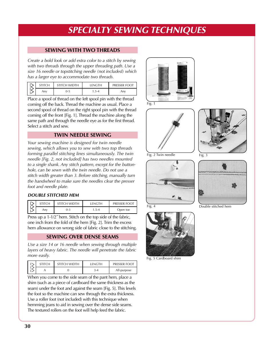 Specialty sewing techniques, Sewing with two threads, Sewing over dense seams | Twin needle sewing | Simplicity SA2200 User Manual | Page 31 / 35
