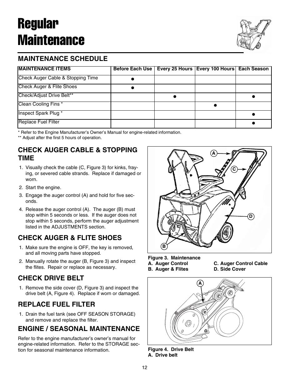 Regular maintenance, Check auger cable & stopping time, Check auger & flite shoes | Check drive belt, Replace fuel filter, Engine / seasonal maintenance, Maintenance schedule | Simplicity 1694583 319M User Manual | Page 16 / 22