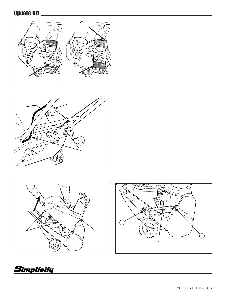 Install flighting, Remove cover, Install support strap | Reinstall cover, Update kit | Simplicity TP 200-2121-01-SK-S User Manual | Page 3 / 3