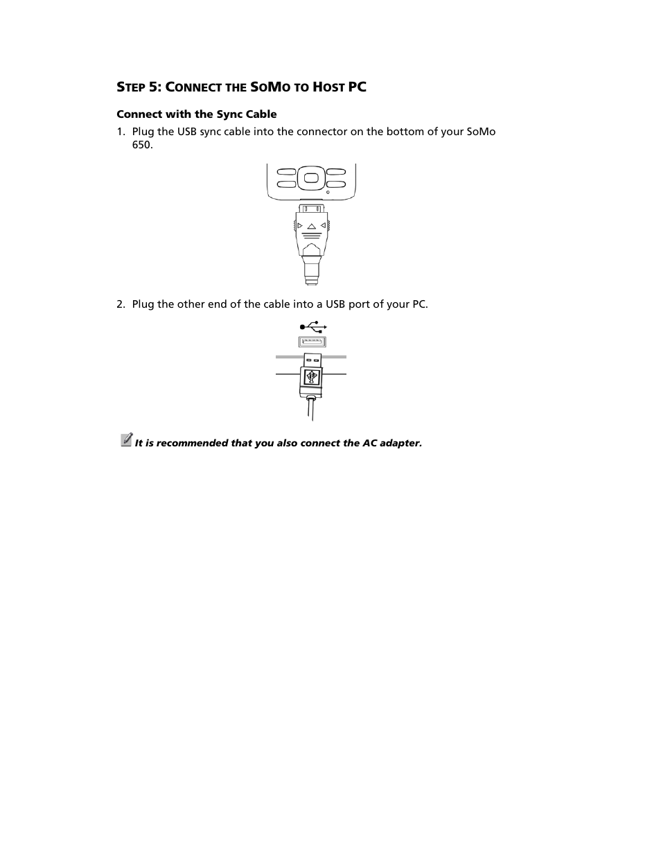 Onnect the, O to, Pc 16 | Socket Mobile SoMo 650 User Manual | Page 16 / 75