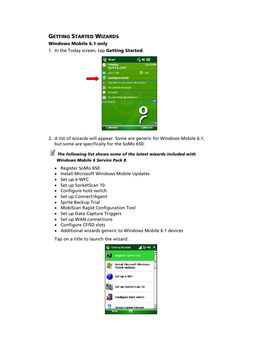 Step 5: connect the somo to host pc, Etting, Tarted | Izards | Socket Mobile SoMo 650 User Manual | Page 19 / 75