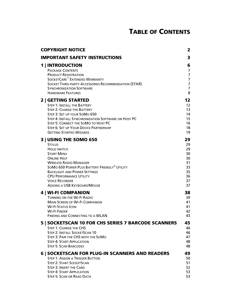 Able of, Ontents, 2 | getting started 12 | 4 | wi-fi companion 38, 6 | socketscan for plug-in scanners and readers 49 | Socket Mobile SoMo 650 User Manual | Page 4 / 75