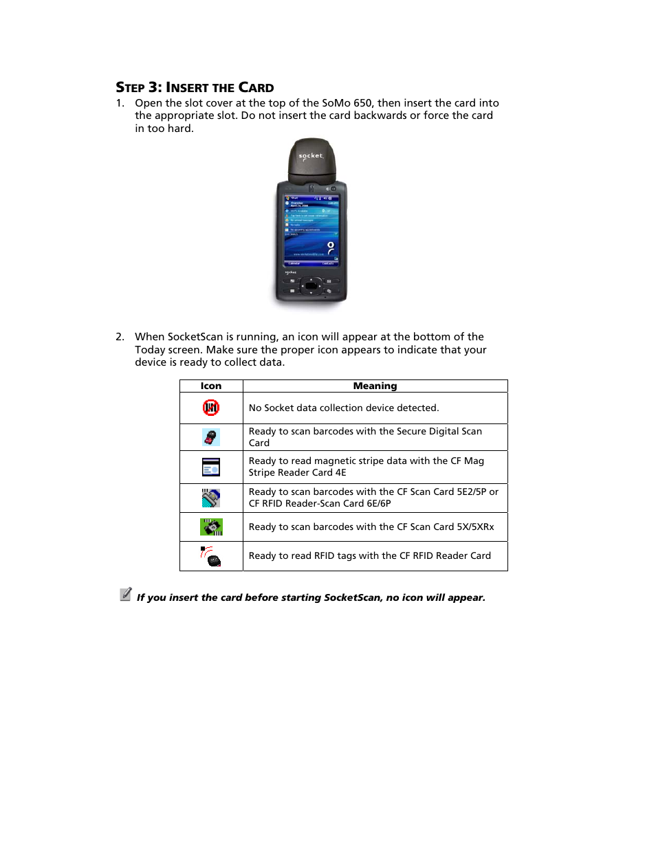 Step 1: charge the chs, Step 3: insert the card, Nsert the | Socket Mobile SoMo 650 User Manual | Page 52 / 75