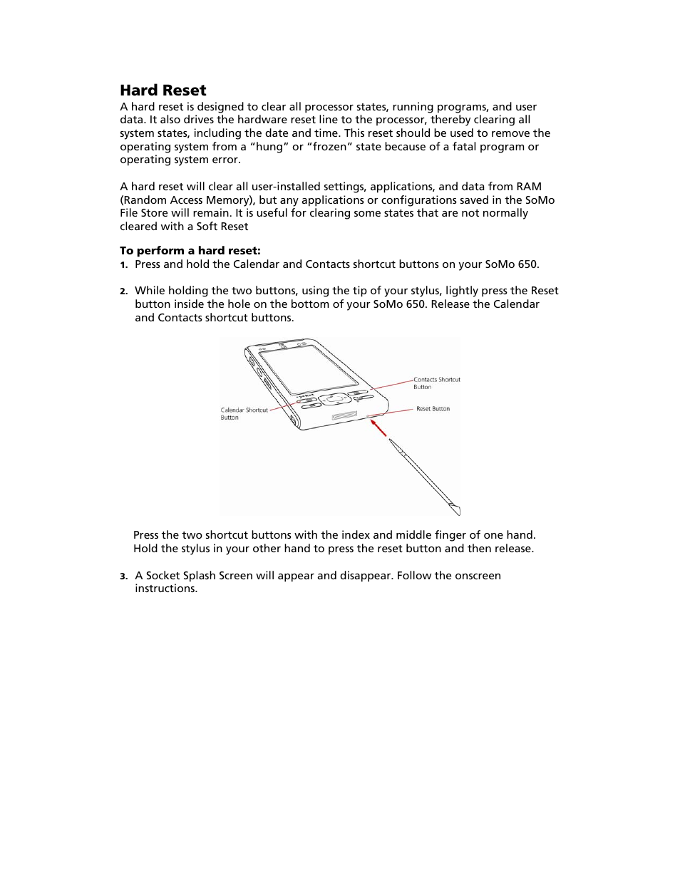 Step 2: prepare the hardware, Hard reset | Socket Mobile SoMo 650 User Manual | Page 62 / 75
