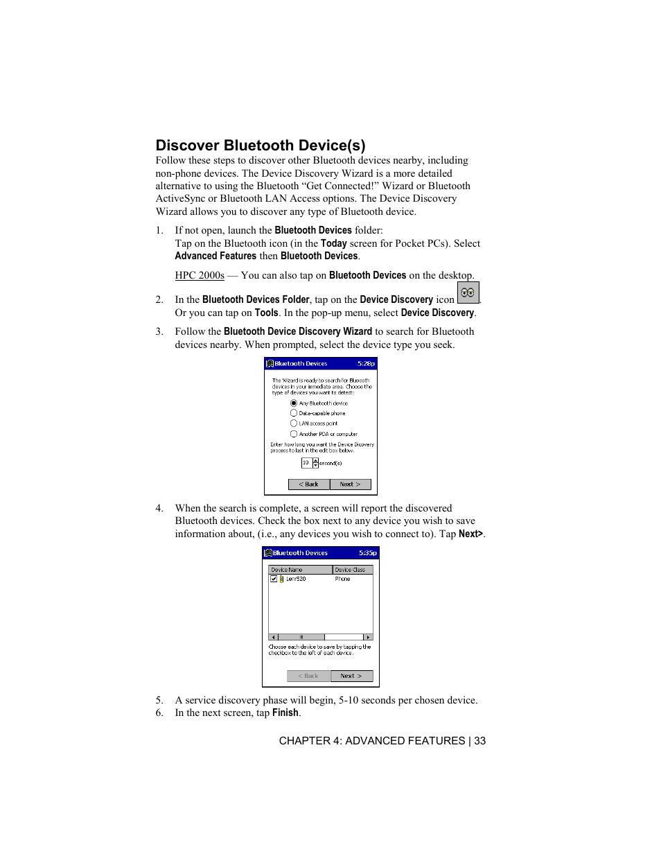 Discover bluetooth device(s) | Socket Mobile BluetoothTM Connection Kit User Manual | Page 33 / 59