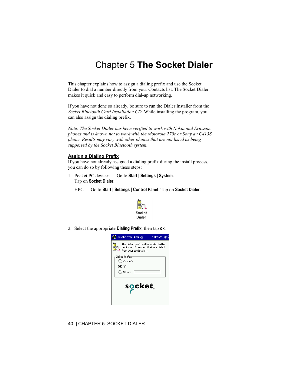 Chapter 5 the socket dialer, Assign a dialing prefix | Socket Mobile BluetoothTM Connection Kit User Manual | Page 40 / 59