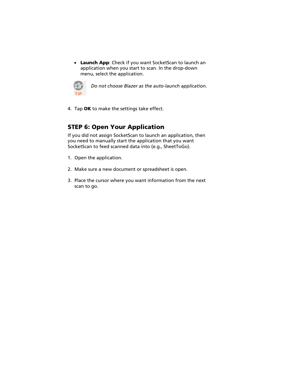 Step 6: open your application | Socket Mobile Secure Digital Scan Card Series 3 User Manual | Page 27 / 60