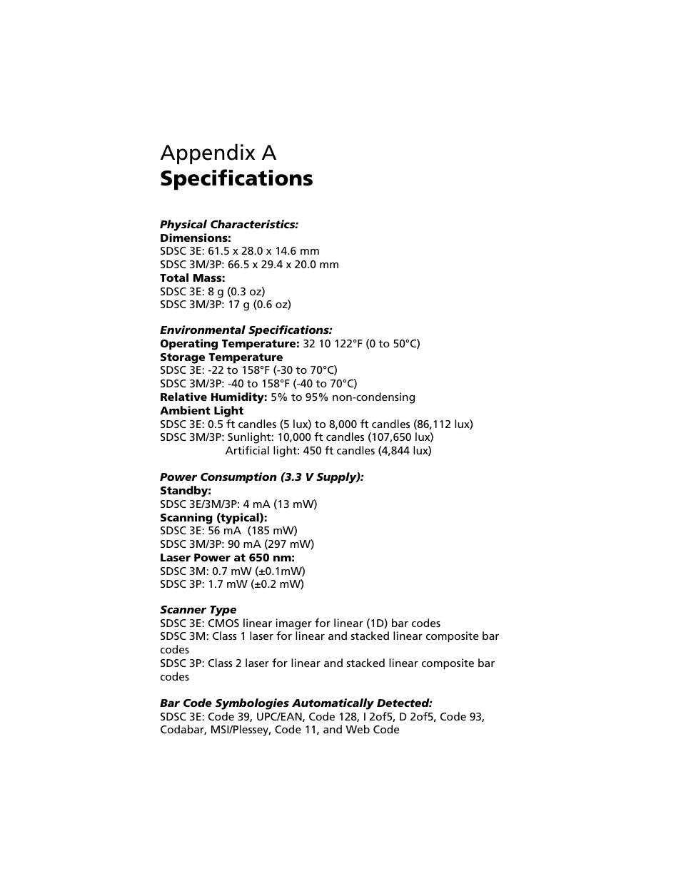 Appendix a specifications, Appendices a | specifications 32 | Socket Mobile Secure Digital Scan Card Series 3 User Manual | Page 32 / 60
