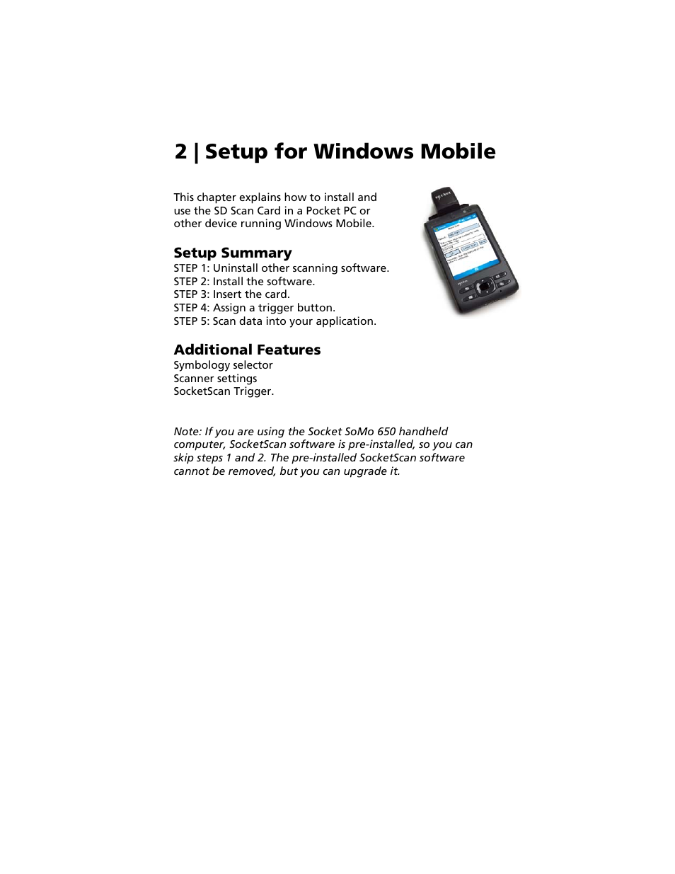 2 | setup for windows mobile, Setup summary, Additional features | Socket Mobile Secure Digital Scan Card Series 3 User Manual | Page 7 / 60