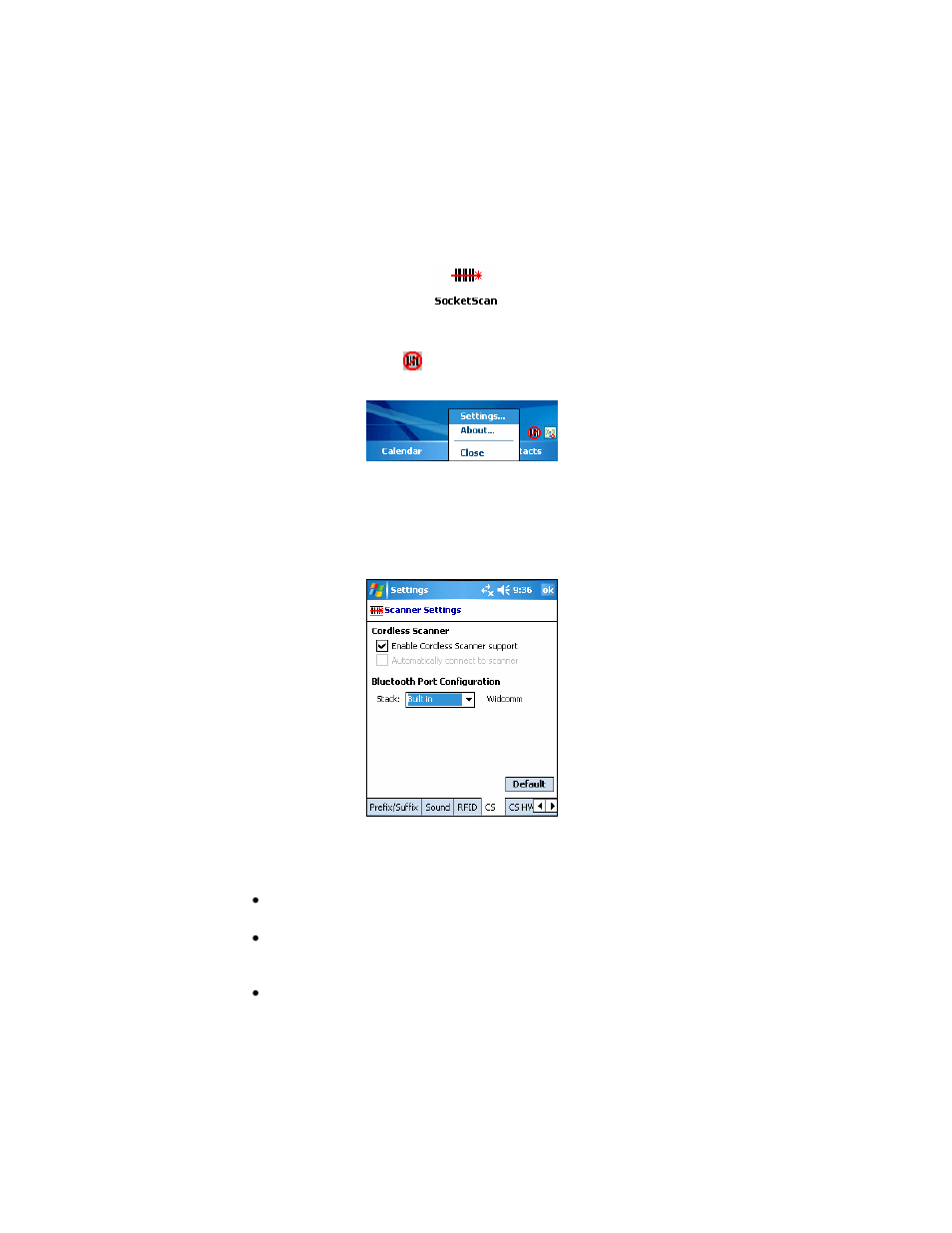 Step 2: configure scanner settings | Socket Mobile Series 7 User Manual | Page 15 / 75