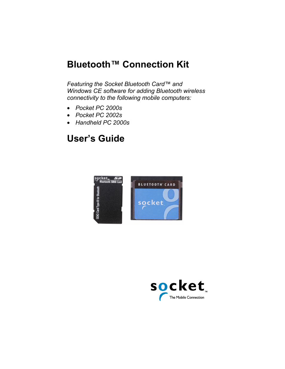 Socket Mobile Bluetooth Connection Kit User Manual | 79 pages