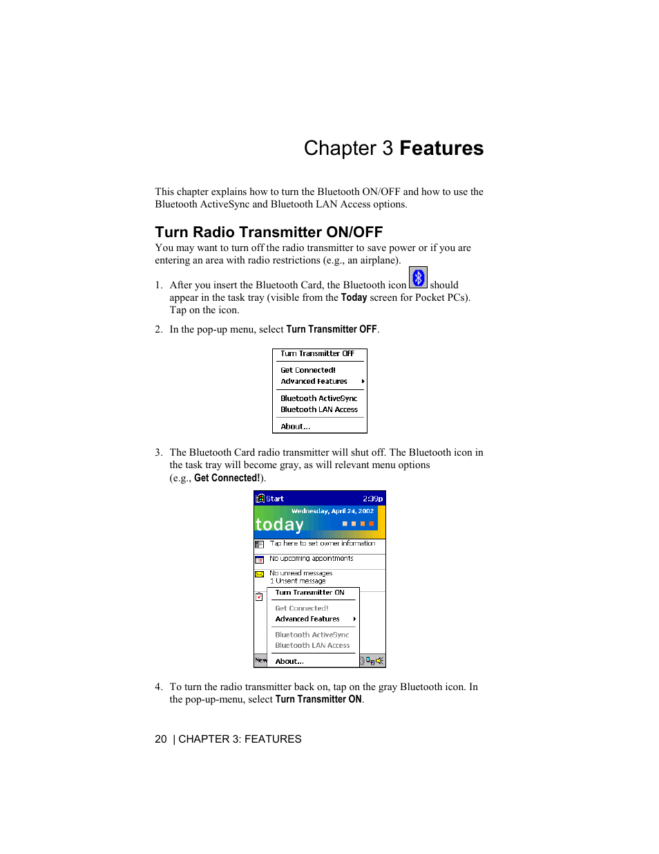 Chapter 3 features, Turn radio transmitter on/off | Socket Mobile Bluetooth Connection Kit User Manual | Page 20 / 79