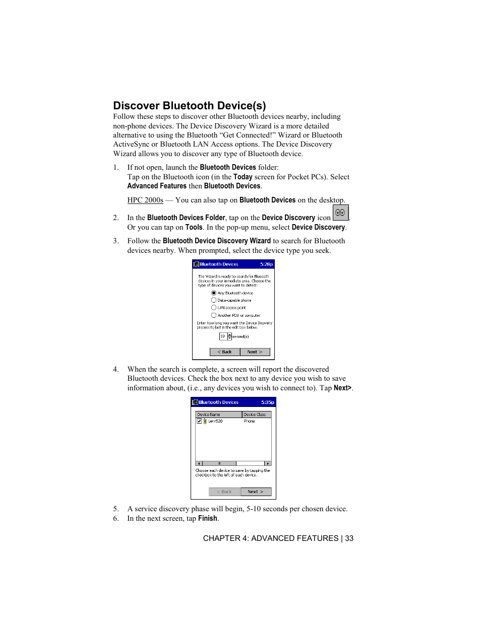 Discover bluetooth device(s) | Socket Mobile Bluetooth Connection Kit User Manual | Page 33 / 79