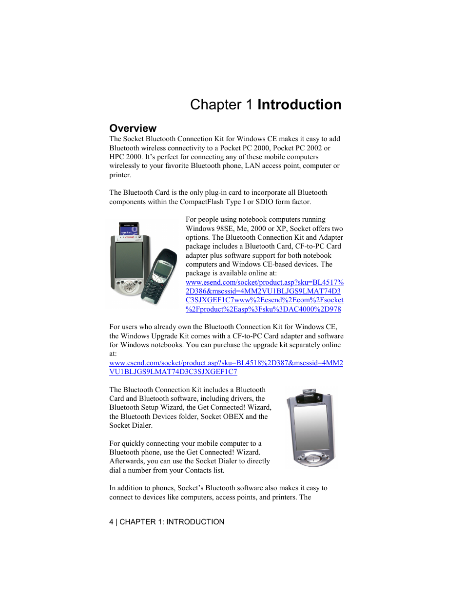 Chapter 1 introduction, Overview | Socket Mobile Bluetooth Connection Kit User Manual | Page 4 / 79