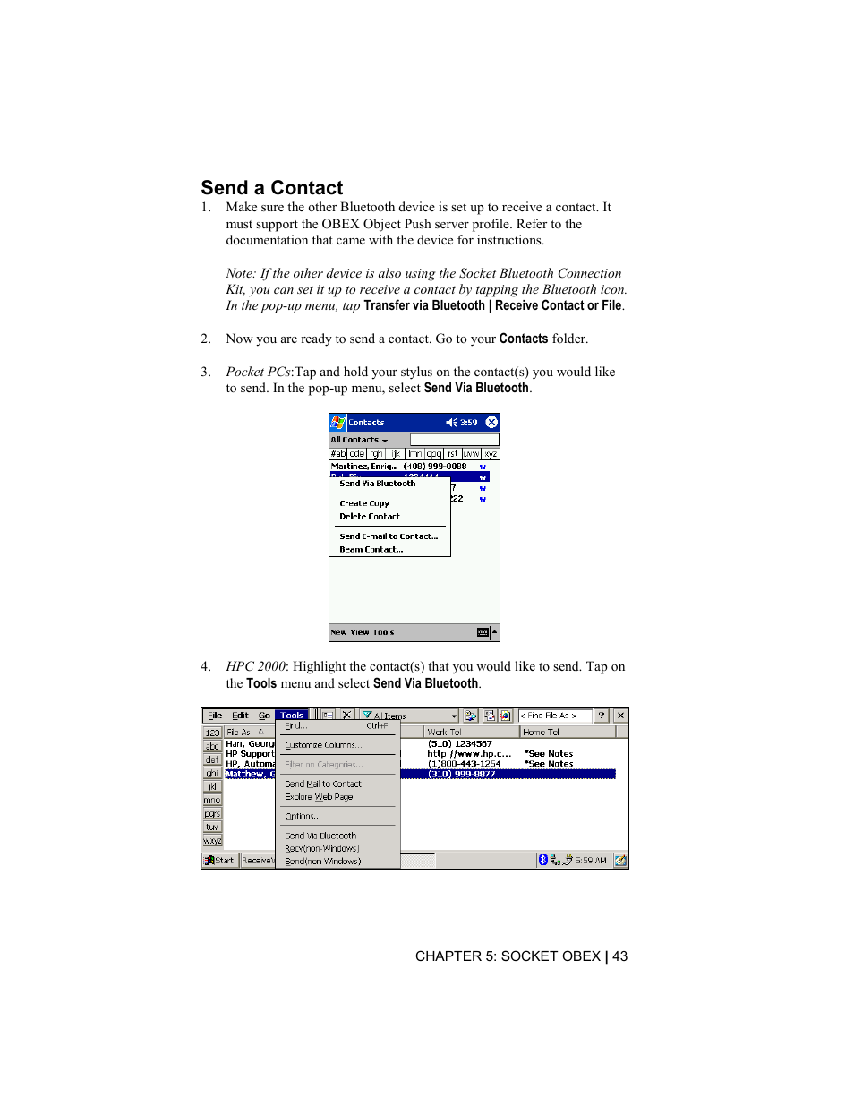 Send a contact | Socket Mobile Bluetooth Connection Kit User Manual | Page 43 / 79