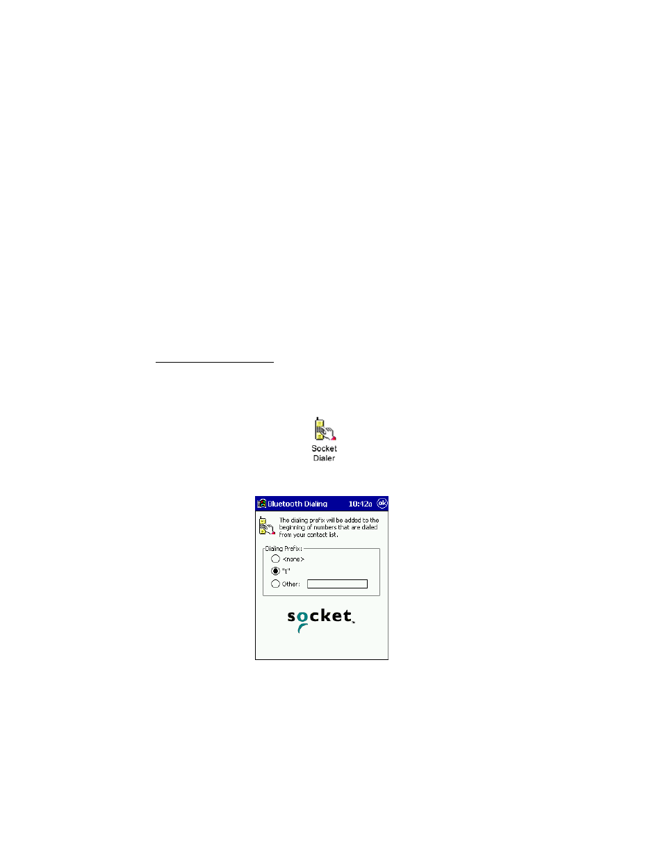 Chapter 6 the socket dialer, Assign a dialing prefix | Socket Mobile SDIO User Manual | Page 63 / 89