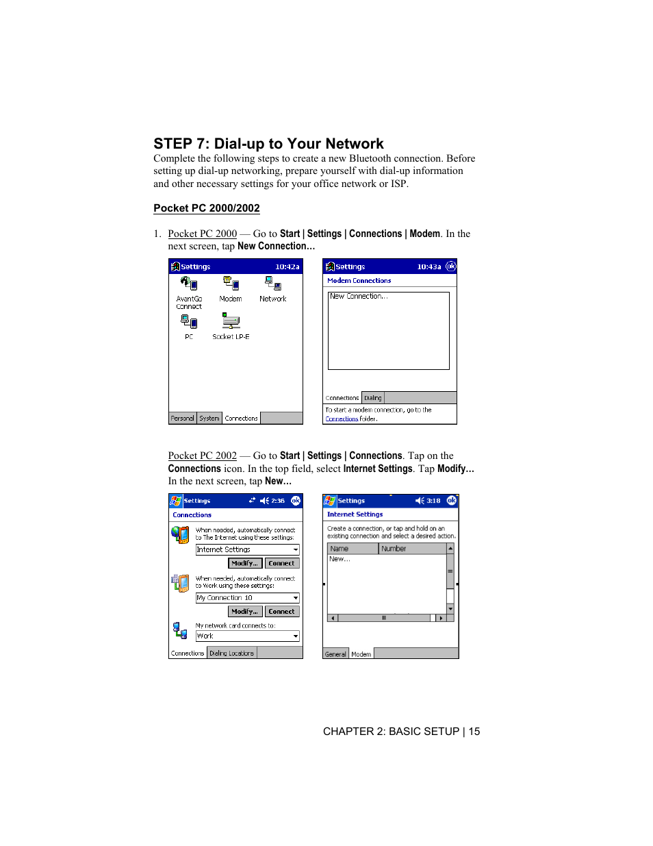Step 7: dial-up to your network, Pocket pc 2000/2002, Chapter 2: basic setup | 15 | Socket Mobile CompactFlash/SDIO Connection Kit with Bluetooth Wireless Technology User Manual | Page 15 / 91