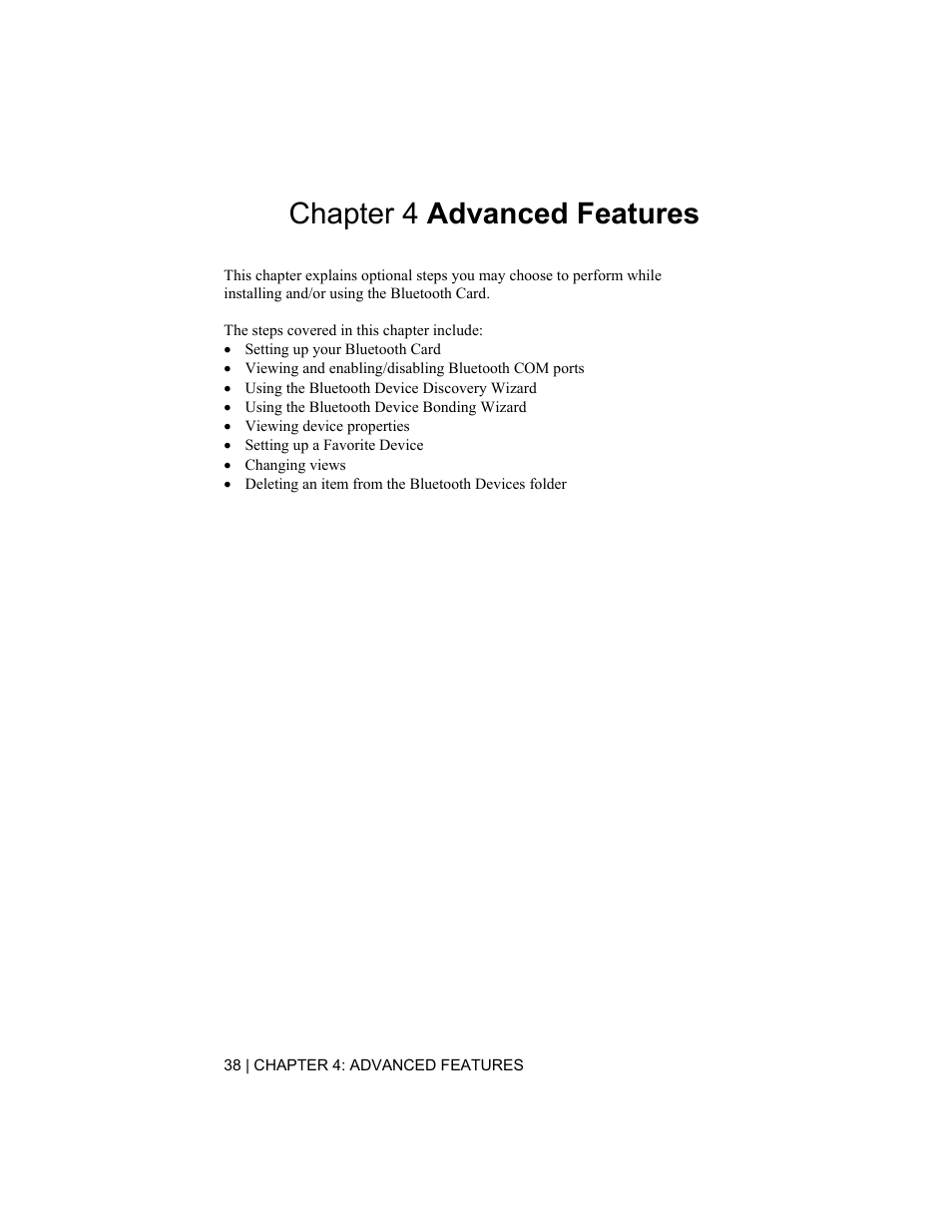 Chapter 4 advanced features | Socket Mobile CompactFlash/SDIO Connection Kit with Bluetooth Wireless Technology User Manual | Page 38 / 91