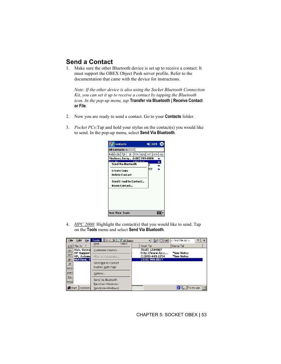 Send a contact | Socket Mobile CompactFlash/SDIO Connection Kit with Bluetooth Wireless Technology User Manual | Page 53 / 91