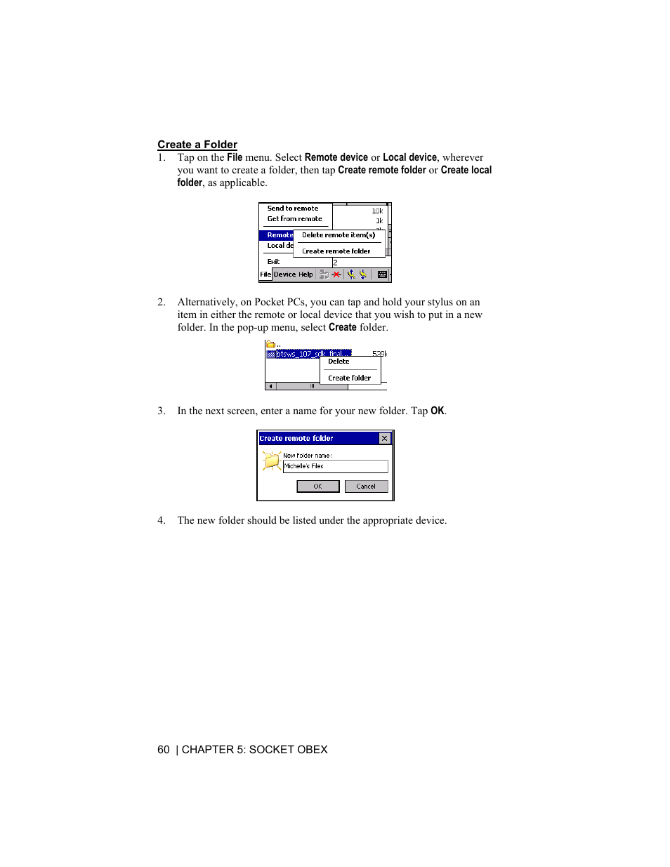 Create a folder | Socket Mobile CompactFlash/SDIO Connection Kit with Bluetooth Wireless Technology User Manual | Page 60 / 91