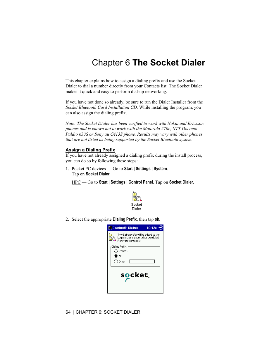 Chapter 6 the socket dialer, Assign a dialing prefix | Socket Mobile CompactFlash/SDIO Connection Kit with Bluetooth Wireless Technology User Manual | Page 64 / 91